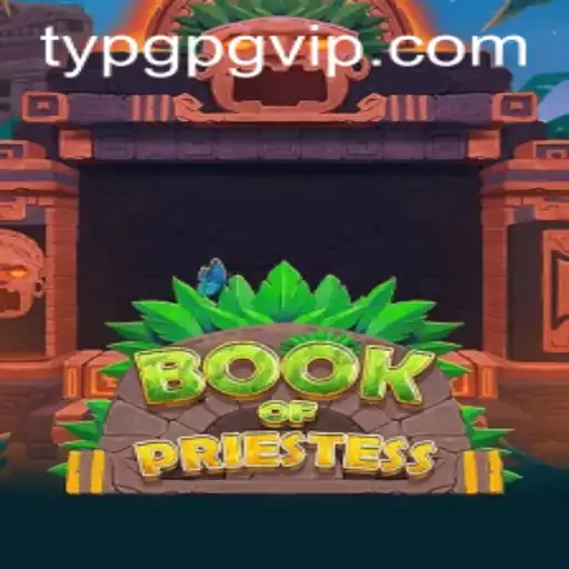 Descubra o Fascinante Mundo de 'BookOfPriestess' - Um Jogo Inovador