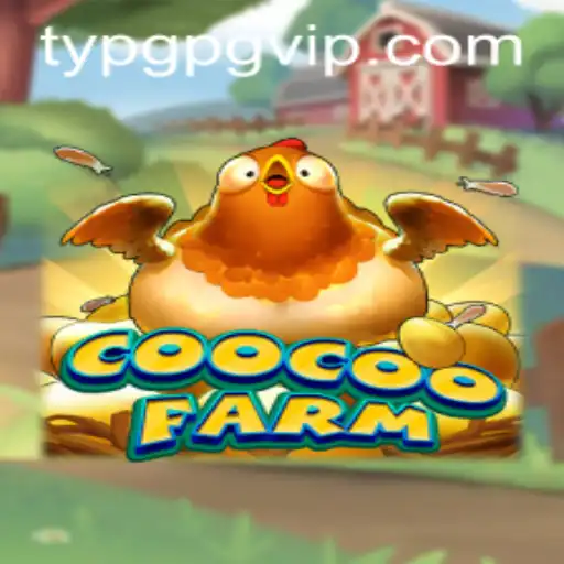 Explorando o Mundo de CooCooFarm: O Jogo Revolucionário da TYPGPG.COM