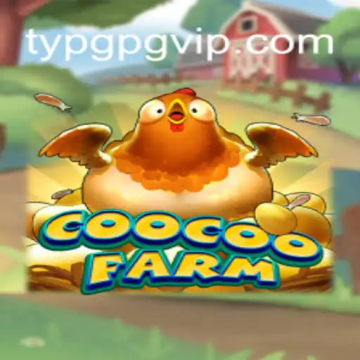 Explorando o Mundo de CooCooFarm: O Jogo Revolucionário da TYPGPG.COM